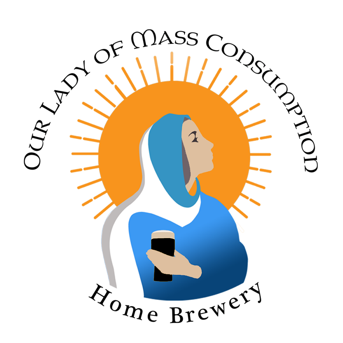 Our Lady of Mass Consumption Home Brewery